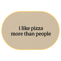 I like pizza more than people T-Shirt (Embroidered) @shop name