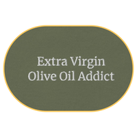 Extra virgin olive oil addict T-Shirt (Embroidered) @shop name