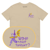 Wine Not Tonight T-Shirt (Embroidered)