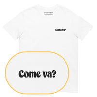 Come va? T-Shirt (Embroidered)