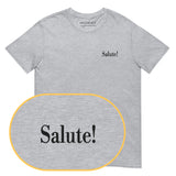 Salute! T-Shirt (Embroidered)