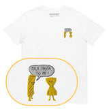 Talk pasta to me T-Shirt (Embroidered)