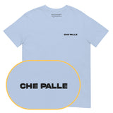 Che palle T-Shirt (Embroidered)