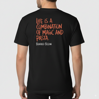 Life is combination of magic and pasta T-Shirt