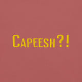 Capeesh?! T-Shirt (Embroidered)