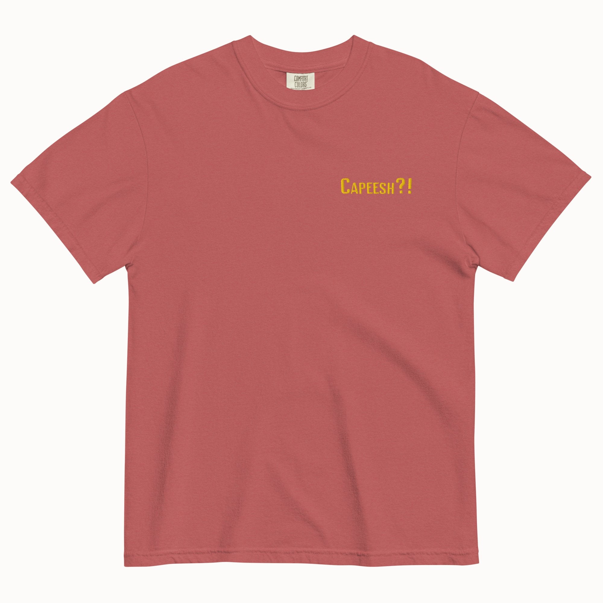 Capeesh?! T-Shirt (Embroidered)