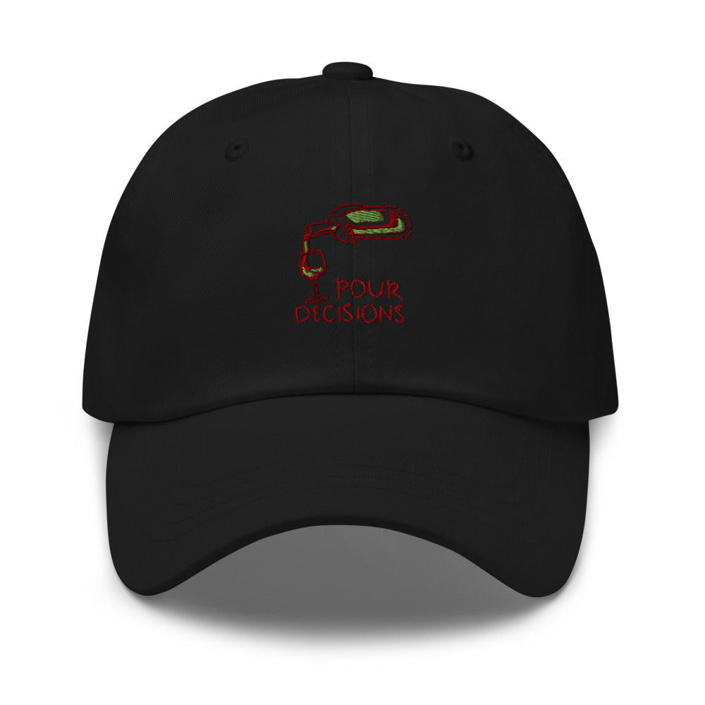 Pour Decisions Hat