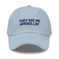 They See Me Aperollin' Hat