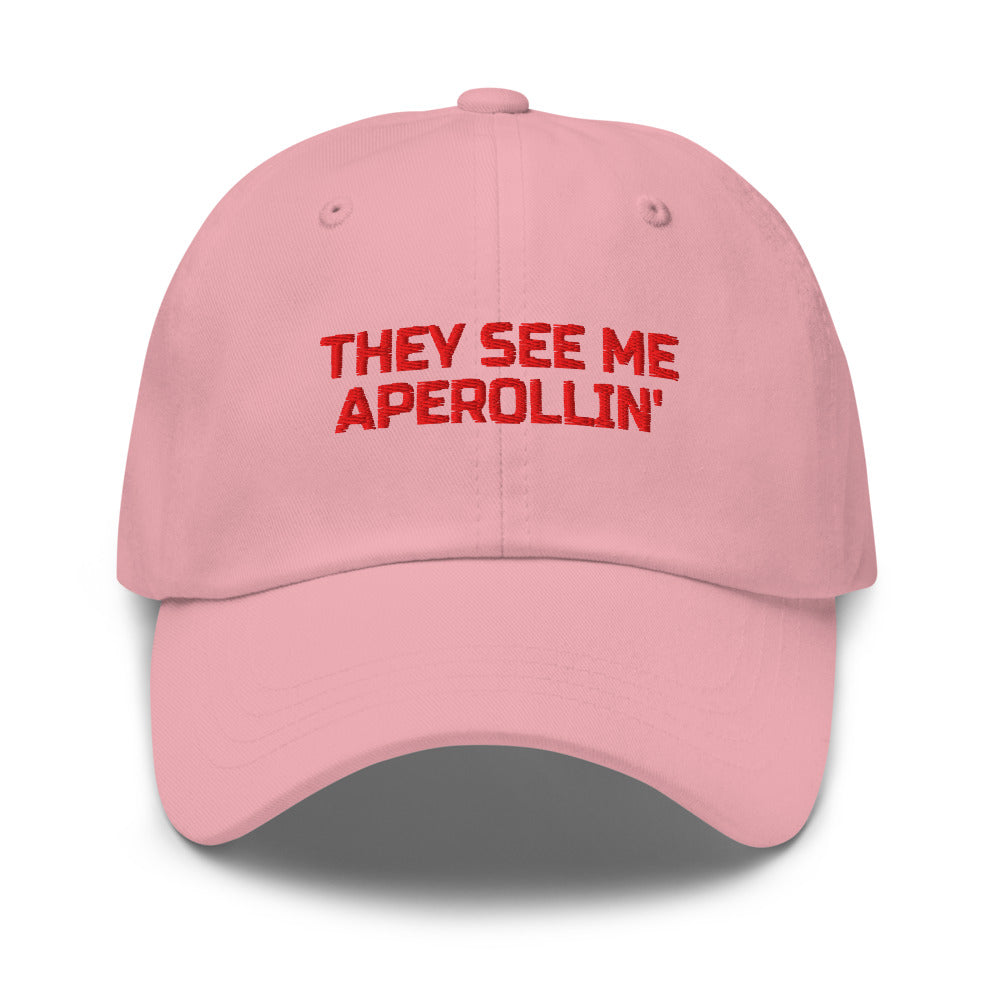 They See Me Aperollin' Hat