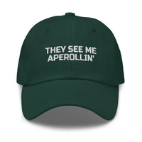 They See Me Aperollin' Hat