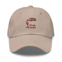 Pour Decisions Hat