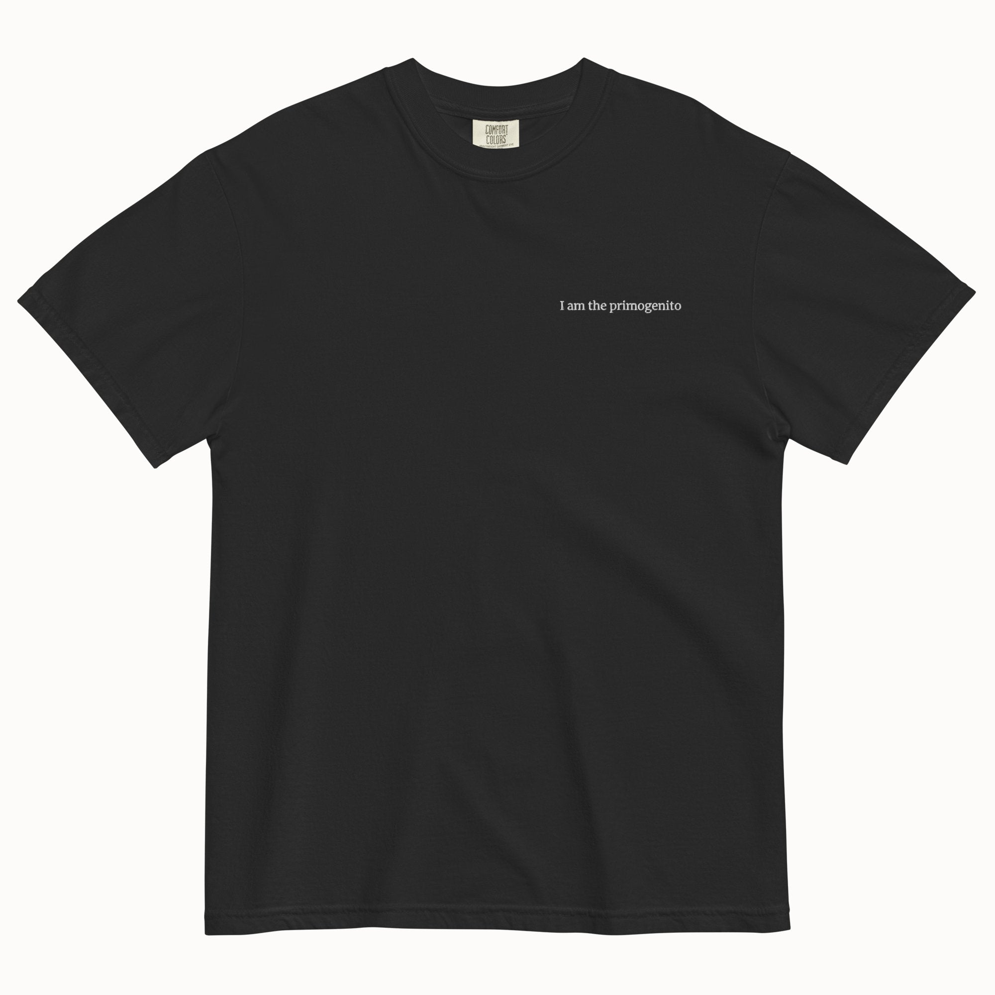 I am the primogenito T-Shirt (Embroidered)