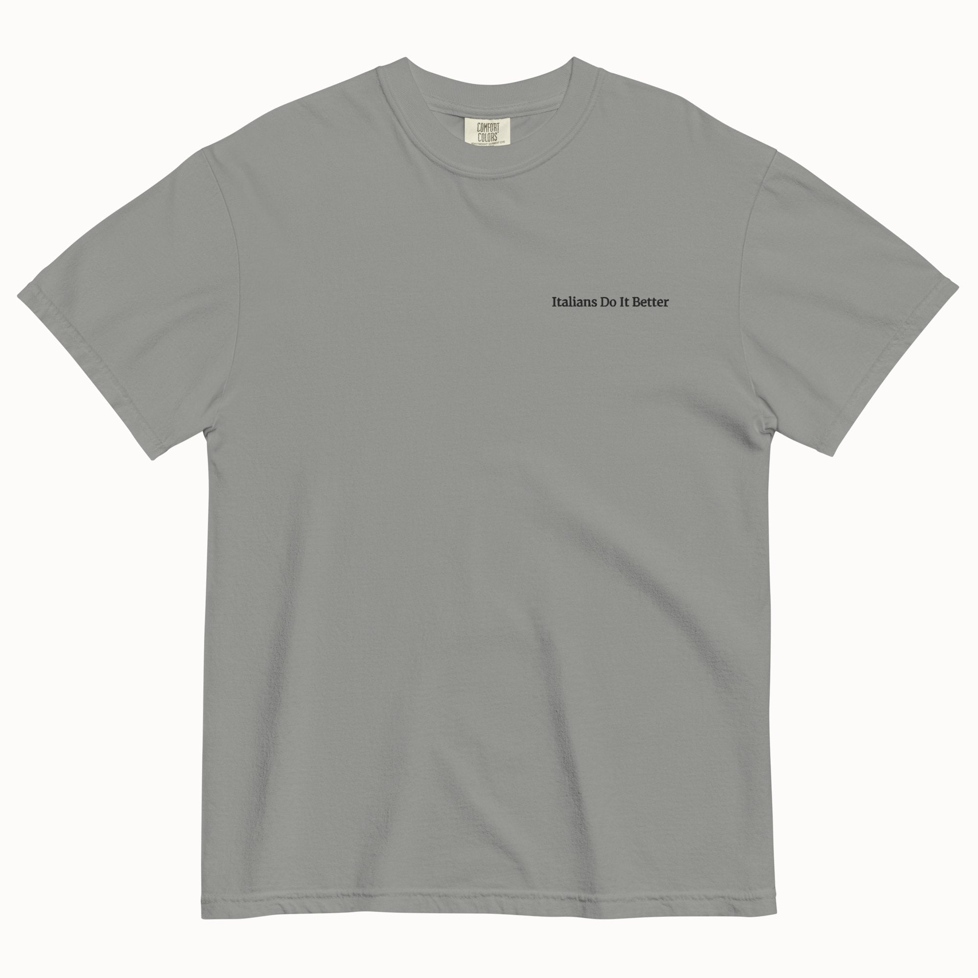 Italians Do It Better T-Shirt (Embroidered)