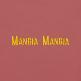 Mangia Mangia T-Shirt (Embroidered)