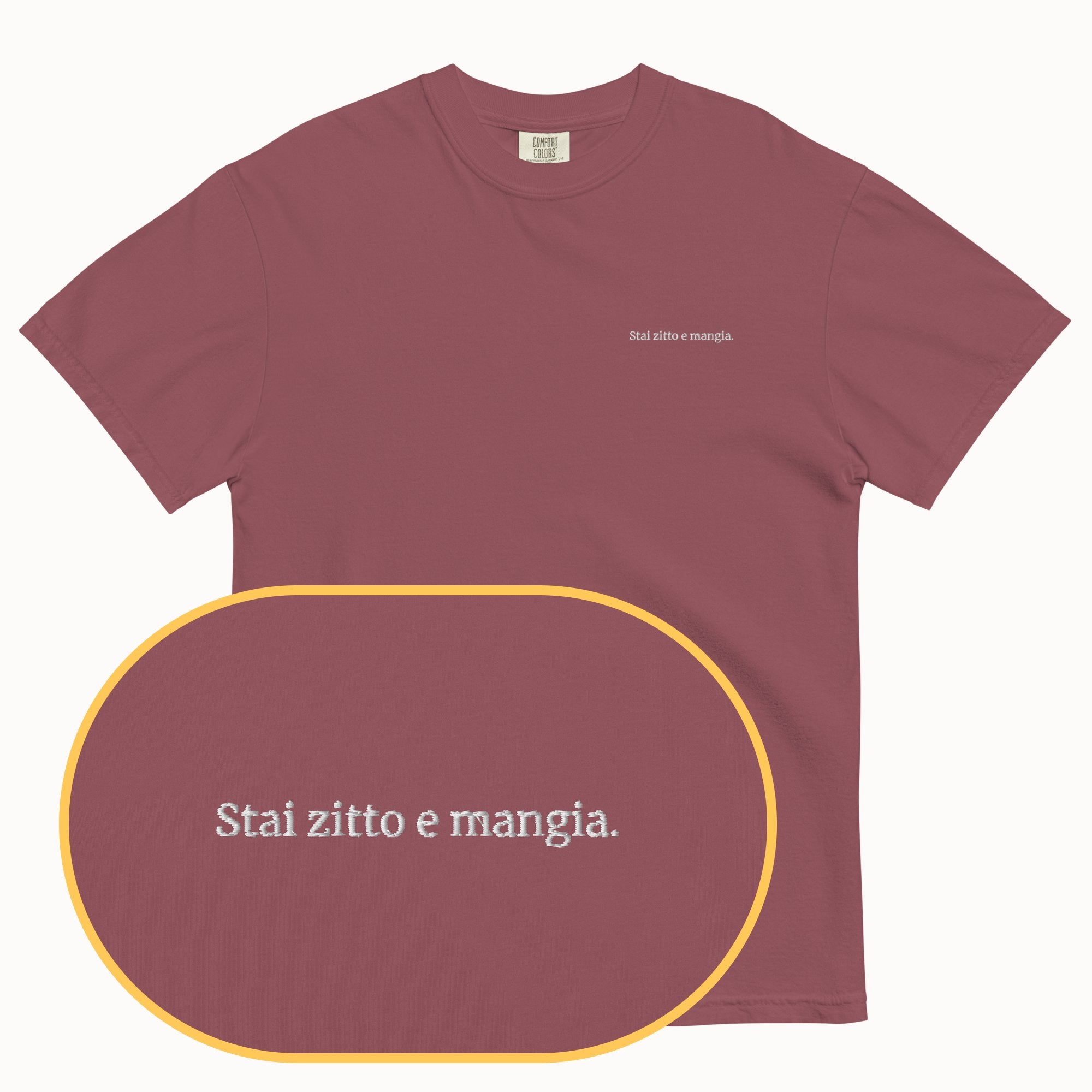 "Shut Up And Eat" T-Shirt (Embroidered)