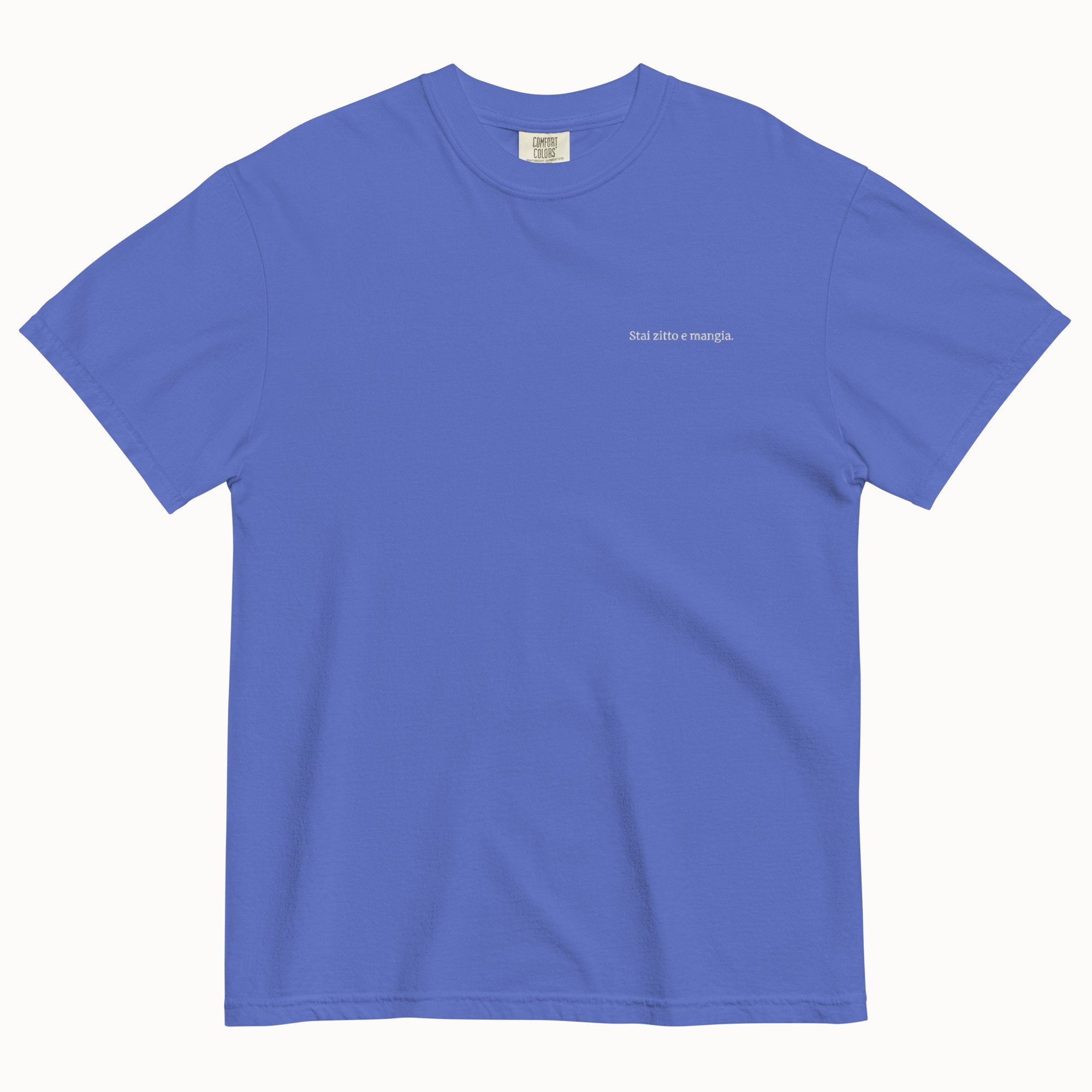 "Shut Up And Eat" T-Shirt (Embroidered)