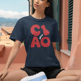 CIAO BELLA T-Shirt