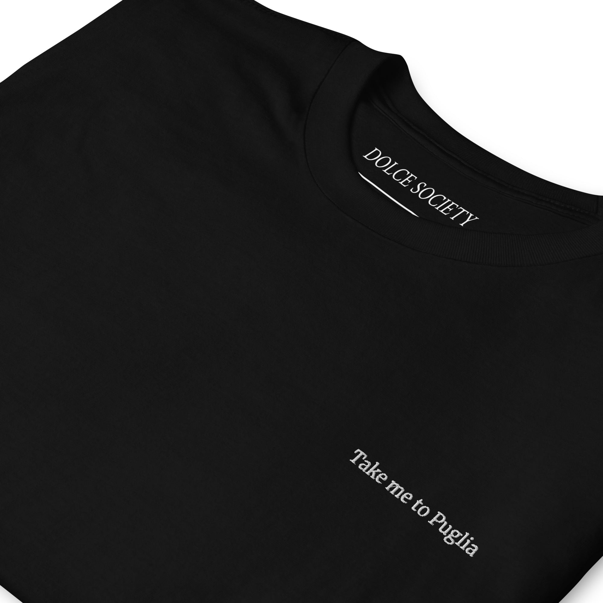 Take me to Puglia T-Shirt (Embroidered) @shop name