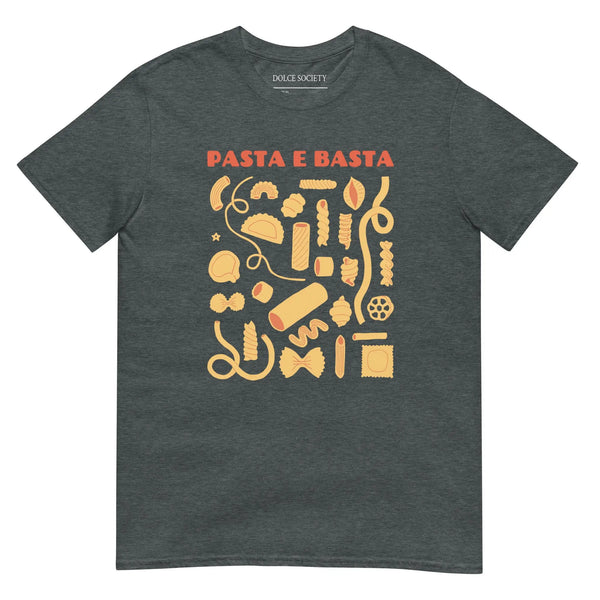 Pasta e Basta T-Shirt