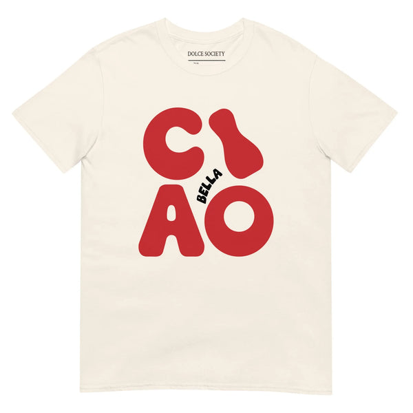 Ciao Bella T-Shirt