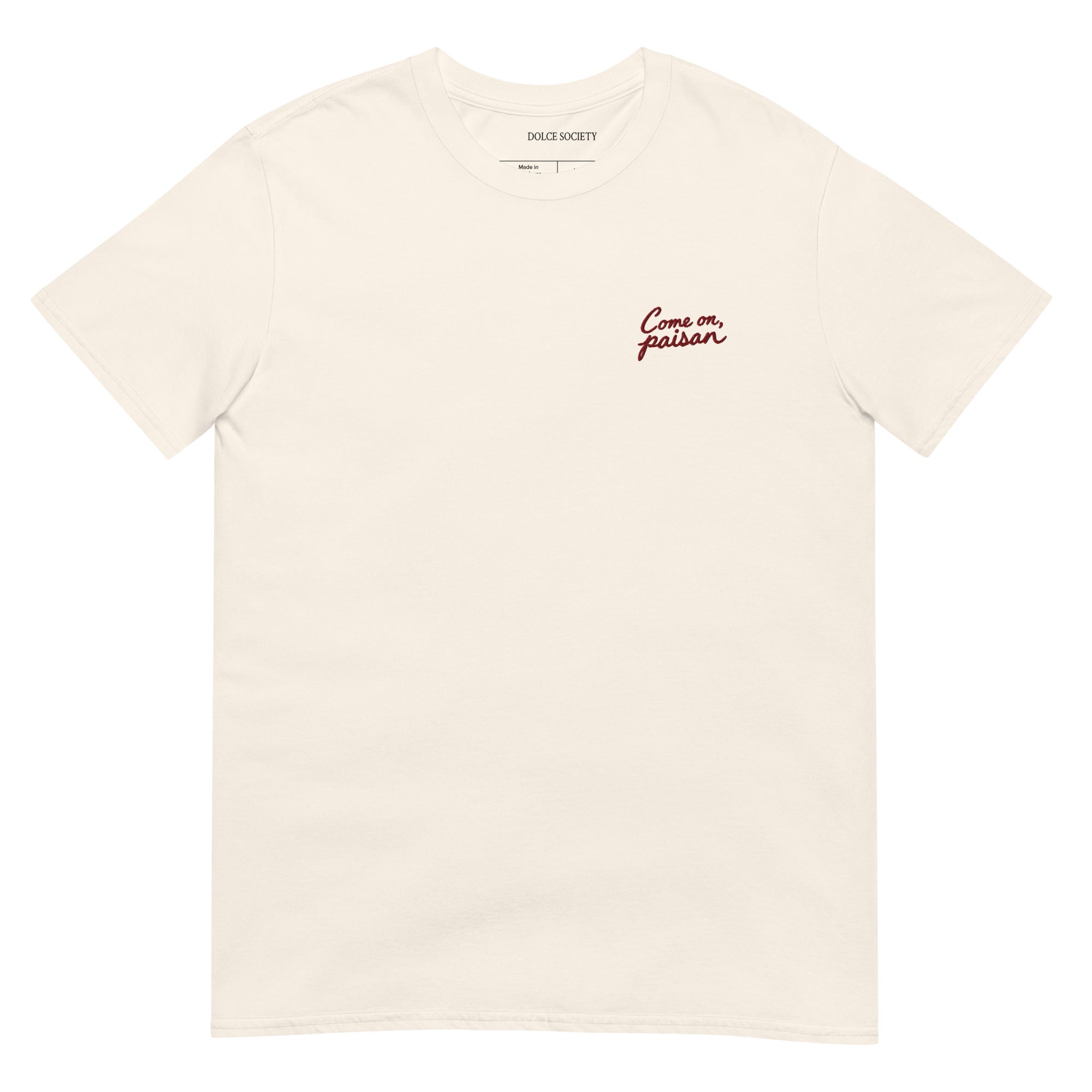 Come On, Paisan T-Shirt (Embroidered)