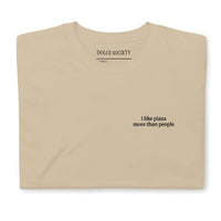I like pizza more than people T-Shirt (Embroidered) @shop name