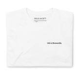 Life is mozzarella T-Shirt (Embroidered)