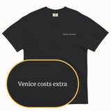 Venice costs extra T-Shirt (Embroidered)
