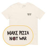 Make Pizza Not War T-Shirt (Embroidered)
