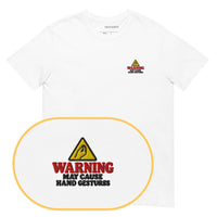 May Cause Hand Gestures T-Shirt (Embroidered)