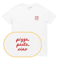 Pizza, Pasta, Vino T-Shirt (Embroidered)