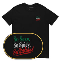 So Sexy So Italian T-Shirt (Embroidered)