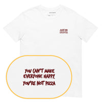 You Are Not Pizza T-Shirt (Embroidered)